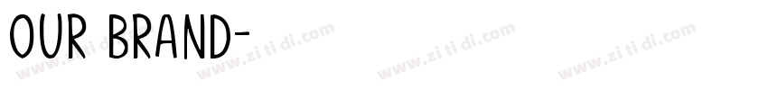OUR BRAND字体转换